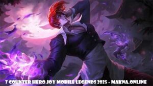 Chow - Counter Hero Joy Mobile Legends
