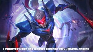 Saber - Counter Hero Joy Mobile Legends